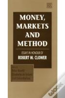 Money, Markets And Method