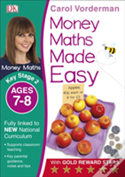 Money Maths Made Easy: Beginner, Ages 7-8 (Key Stage 2)
