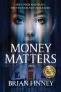 Money Matters : A Novel - Preview