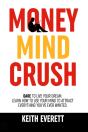 Money Mind Crush - Preview