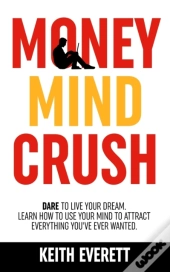 Money Mind Crush
