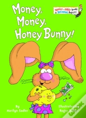 Money, Money, Honey Bunny!
