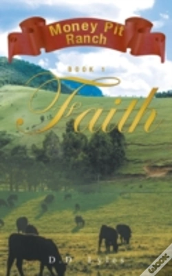 Capa do artigo Money Pit Ranch Book 1 Faith