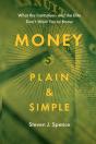 Money Plain And Simple: What The Institu - Preview