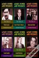 Money, Power And Violence