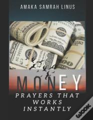Money Prayers That Works Instantly