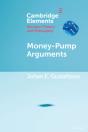 Money-Pump Arguments - Preview