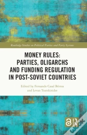 Capa do artigo Money Rules: Parties, Oligarchs And Funding Regulation In Post-Soviet Countries
