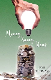 Capa do artigo Money Savvy Ideas