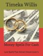Money Spells For Cash - Preview
