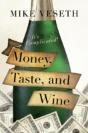 Money, Taste, And Wine - Preview