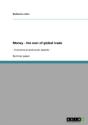 Money - The Root Of Global Trade - Preview