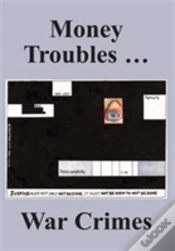 Capa do artigo Money Troubles ... War Crimes