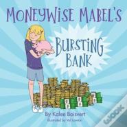 Moneywisemabel'S Bursting Bank