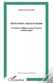 Capa do artigo Mongo Beti : Par Le Sublime ; L