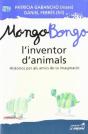 Mongo-Bongo, L'Inventor D'Animals - Preview