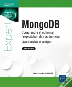 Capa do artigo Mongodb : Comprendre Et Optimiser L'Exploitation De Vos Données (Avec Exercices Et Corrigés) (2e Édition)