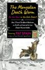 Mongolian Death Worm: On The Hunt In The Gobi Desert - Preview