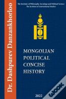 Mongolian Political Concise History
