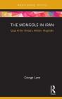 Mongols In Iran - Preview