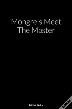 Capa do artigo Mongrels Meet The Master: A Novel By