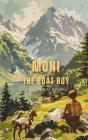 Moni The Goat Boy - Preview