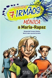Capa do artigo Mónica - A Maria-Rapaz