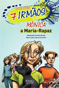 Capa do artigo Mónica - A Maria-Rapaz
