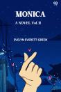 Monica A Novel Vol. Ii - Preview