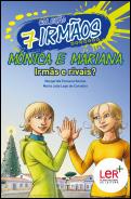 Mónica e Mariana - Irmãs e Rivais