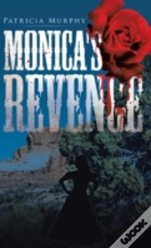 Monica'S Revenge