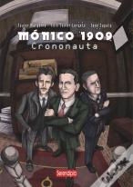 Mónico 1909. Crononauta