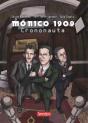 Mónico 1909. Crononauta - Preview