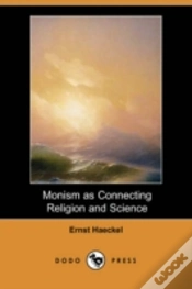 Capa do artigo Monism As Connecting Religion And Science (Dodo Press)