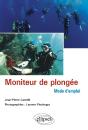 Moniteur De Plongée : Pédagogie Mode D'Emploi - Preview