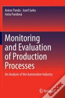 Monitoring And Evaluation Of Production Processes