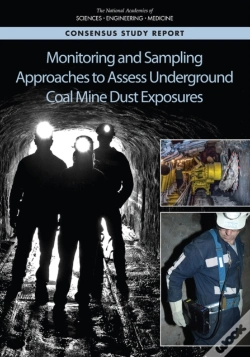 Capa do artigo Monitoring And Sampling Approaches To Assess Underground Coal Mine Dust Exposures
