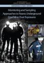 Monitoring And Sampling Approaches To Assess Underground Coal Mine Dust Exposures - Preview