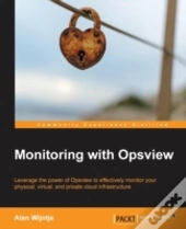 Monitoring With Opsview