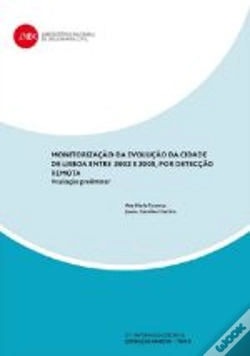Capa do artigo Monitorização da evolução da cidade de Lisboa entre 2002 e 2005, por detecção remota