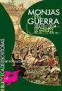Monjas En Guerra. 1808-1814. Testimonio De Mujeres Desde El Claustro - Preview