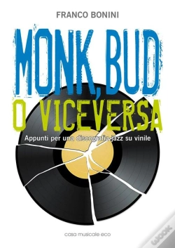 Capa do artigo Monk, Bud O Viceversa