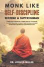 Monk Like Self-Discipline Become A Superhuman - Preview