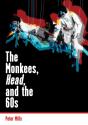 Monkees, Head, And The 60s - Preview