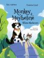 Monkey And Maybeline - Preview