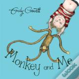 Monkey And Me