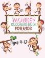Monkey Coloring Book For Kids Ages 4-12 - Preview