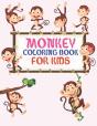 Monkey Coloring Book For Kids - Preview
