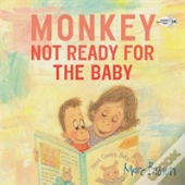 Monkey: Not Ready For The Baby