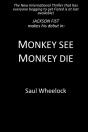 Monkey See, Monkey Die - Preview